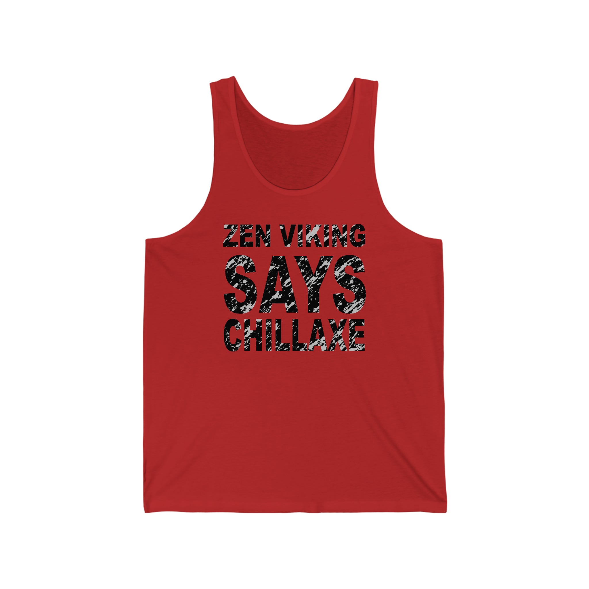 Chillaxe Tank Top - THE ZEN VIKING