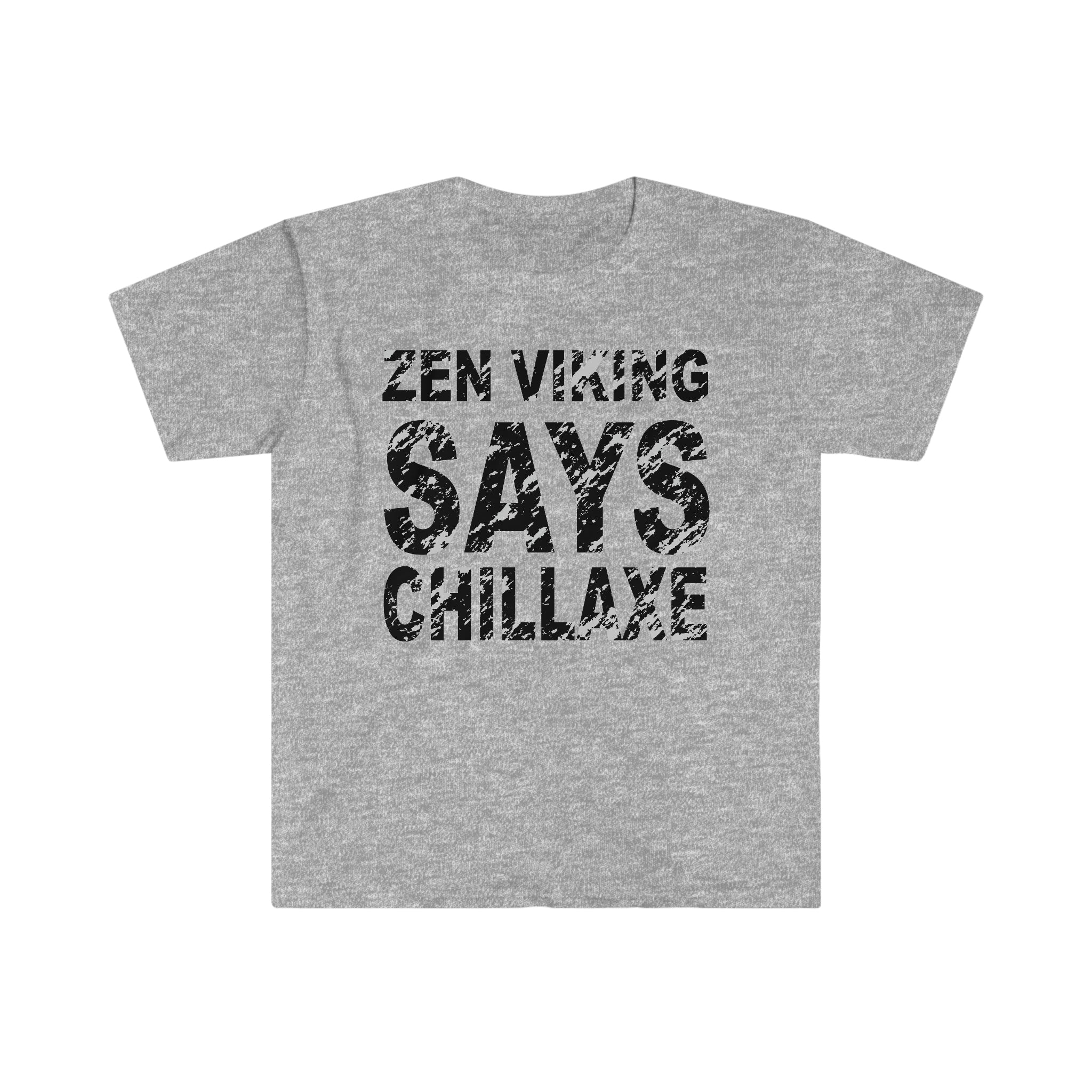 Chillaxe ZV Softstyle T-Shirt - THE ZEN VIKING