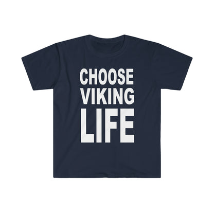 Choose Viking Life Softstyle T-Shirt - THE ZEN VIKING