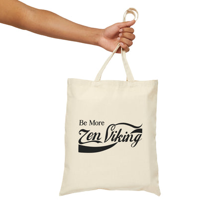 ZV Blk Be More Cotton Canvas Tote Bag - THE ZEN VIKING