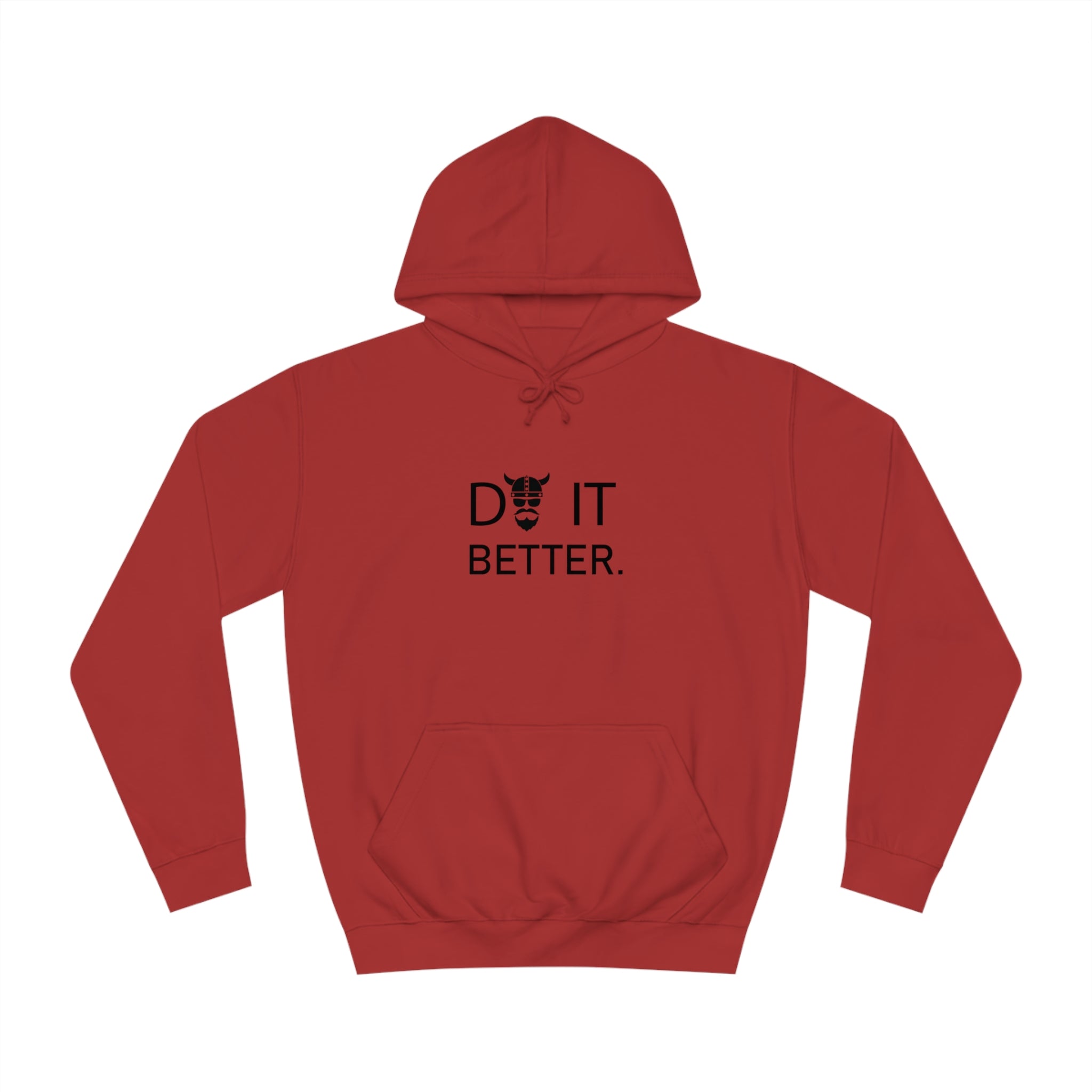 ZV Do It Better Hoodie - THE ZEN VIKING