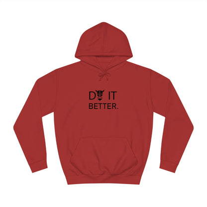 ZV Do It Better Hoodie - THE ZEN VIKING