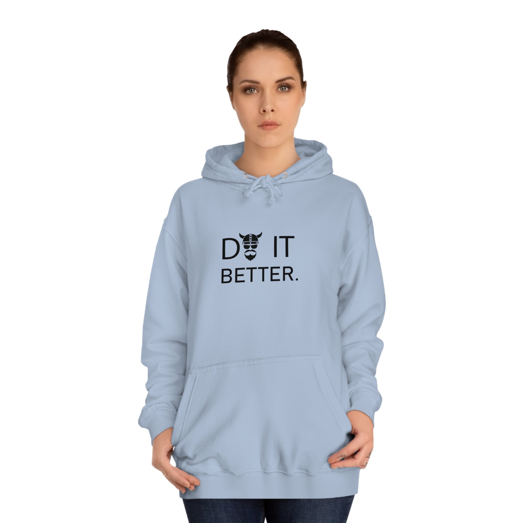 ZV Do It Better Hoodie - THE ZEN VIKING