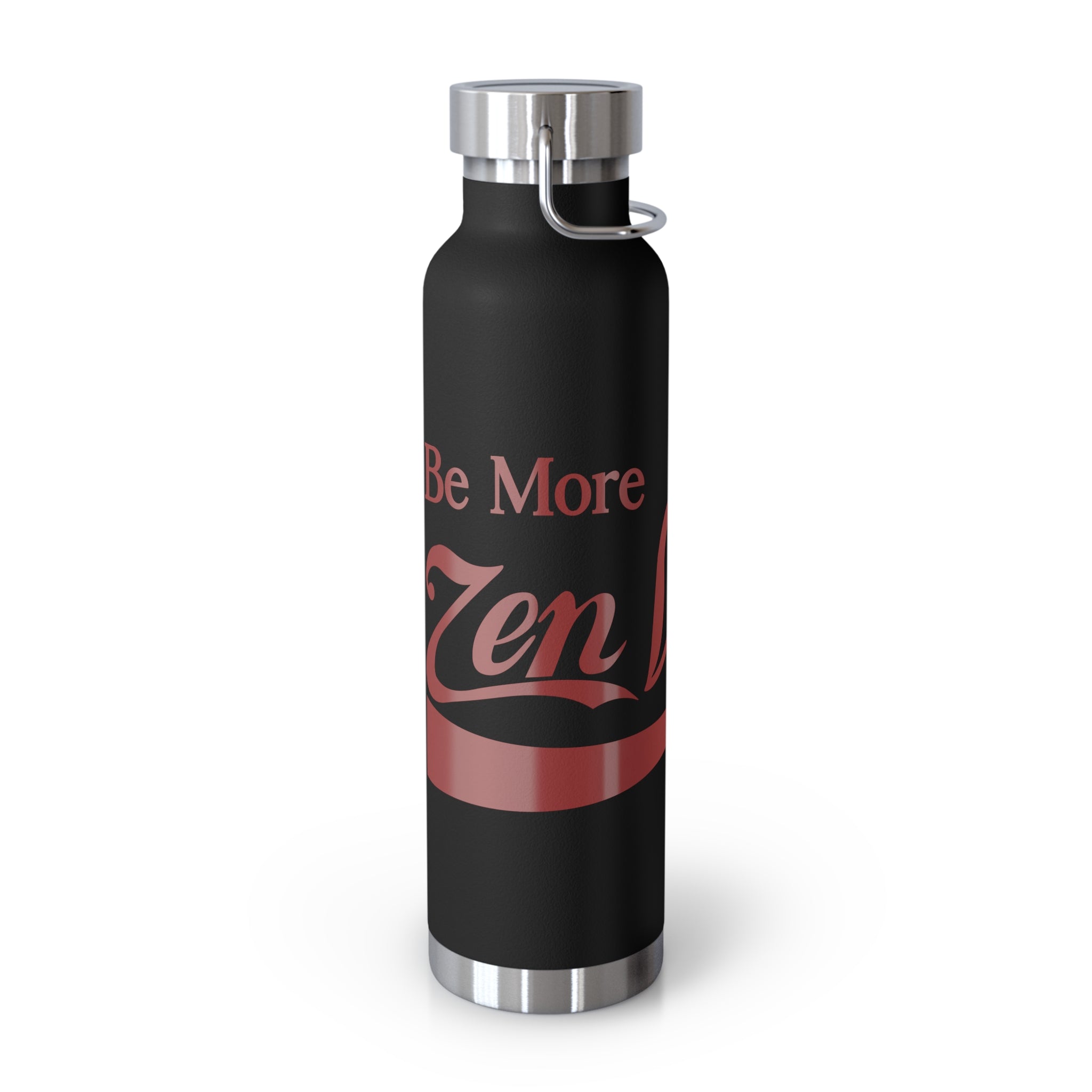 ZV Be More Copper Vacuum Insulated Bottle, 22oz - THE ZEN VIKING