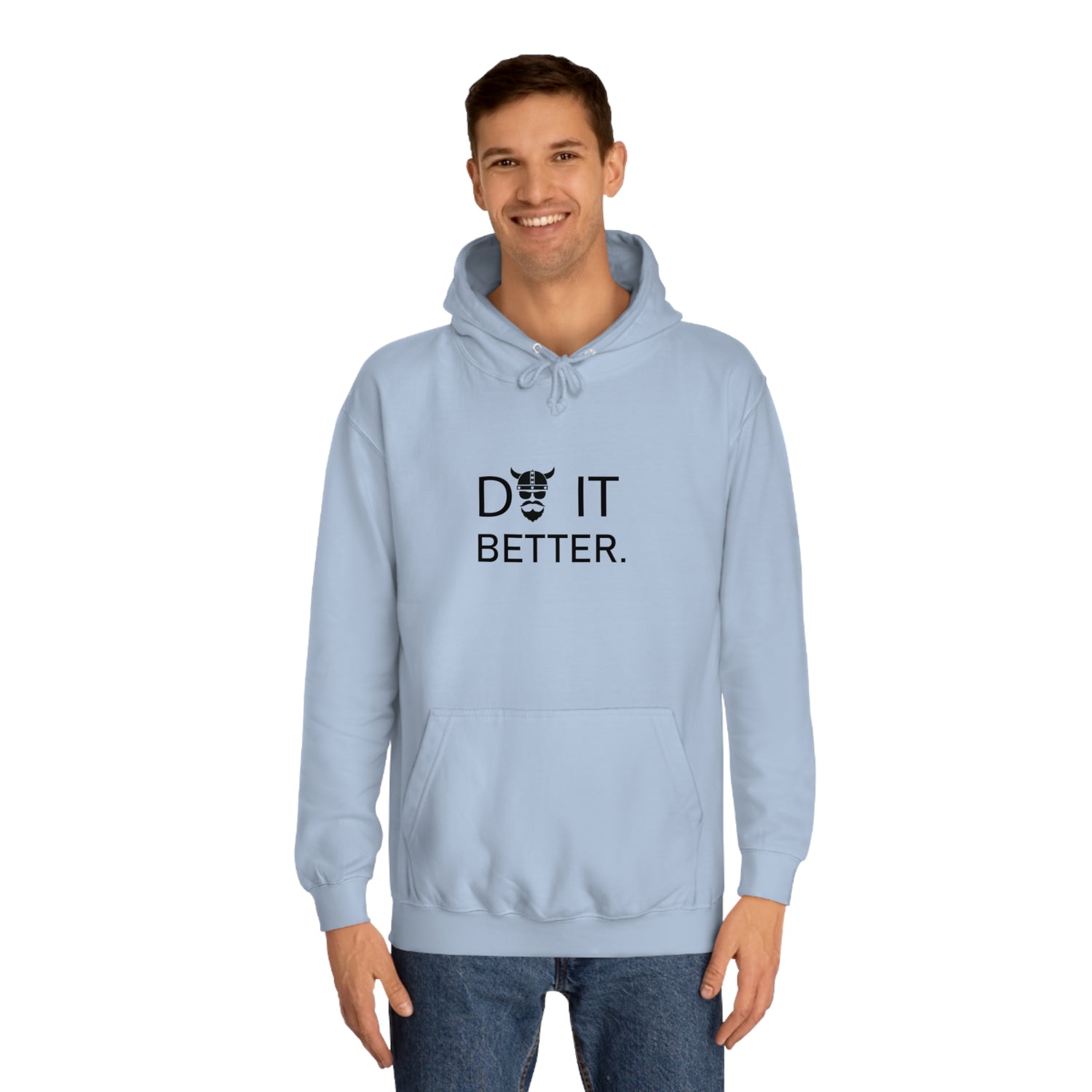 ZV Do It Better Hoodie - THE ZEN VIKING