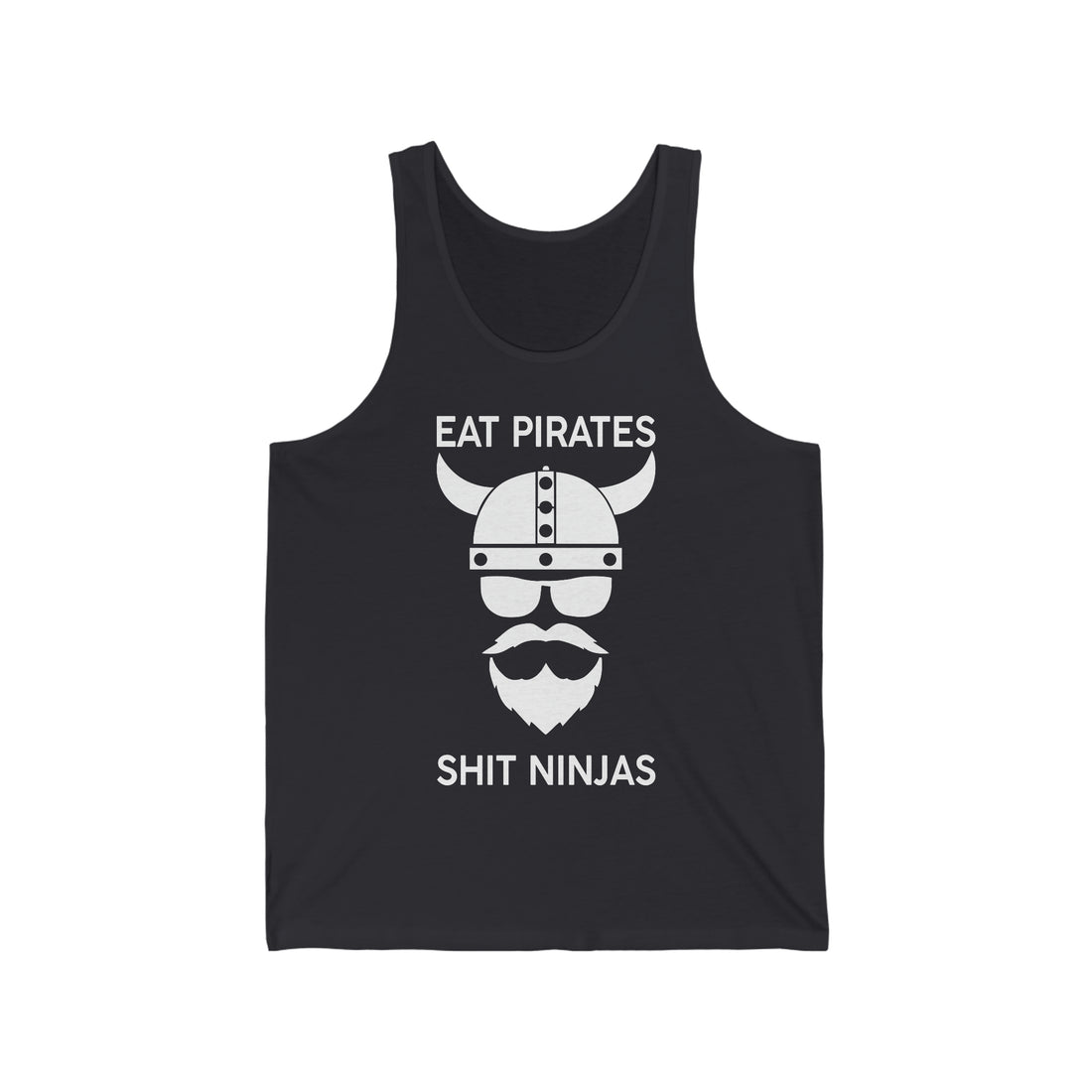 Tank Top Eat Pirates lort Ninjas 