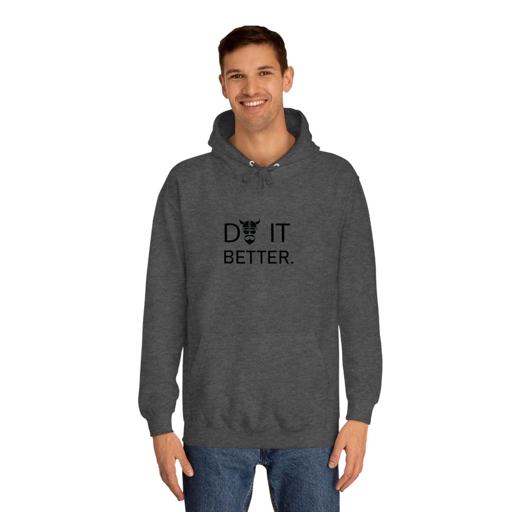 ZV Do It Better Hoodie - THE ZEN VIKING