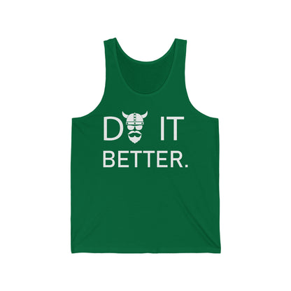 Tank Top Do It Better - THE ZEN VIKING