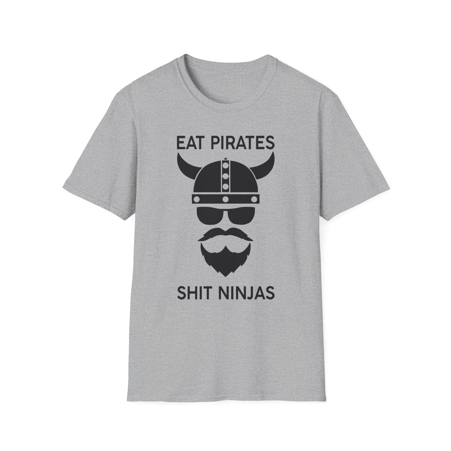 Eat Pirates Shit Ninjas ZV T-Shirt