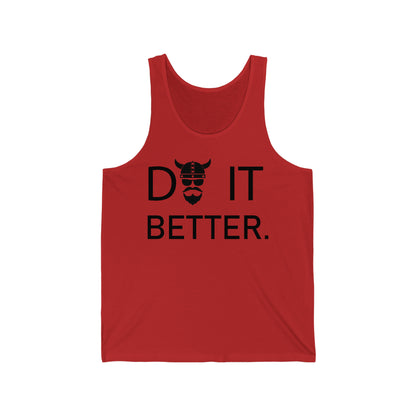 Tank Top Do It Better - THE ZEN VIKING