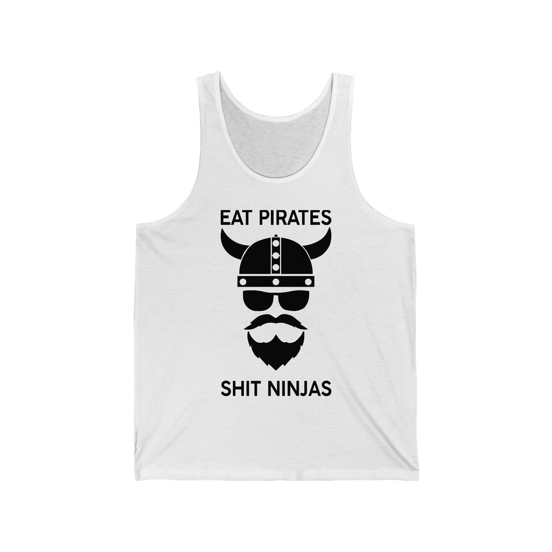 Tank Top Dark Eat Pirates Shit Ninjas