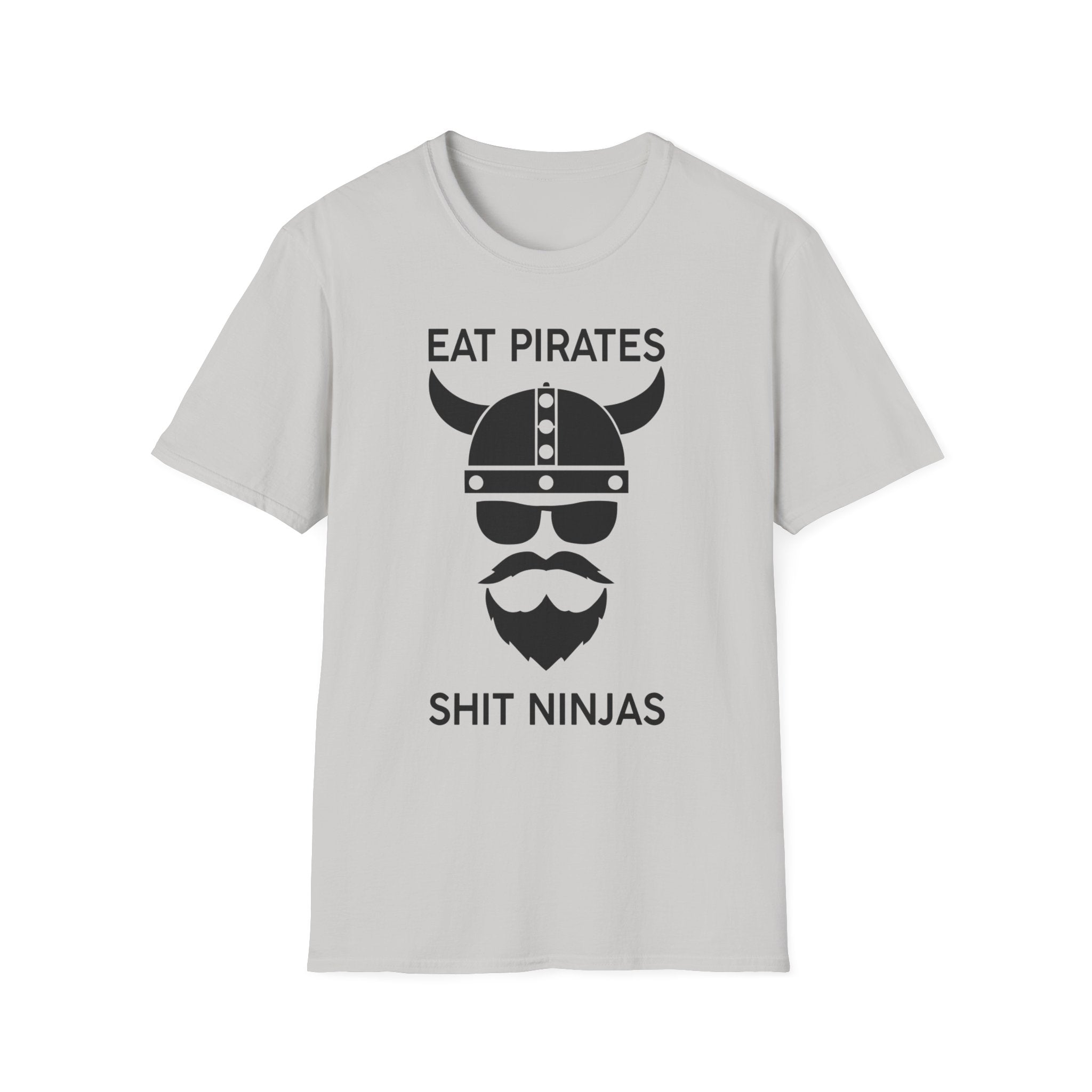 Eat Pirates Shit Ninjas ZV T-Shirt