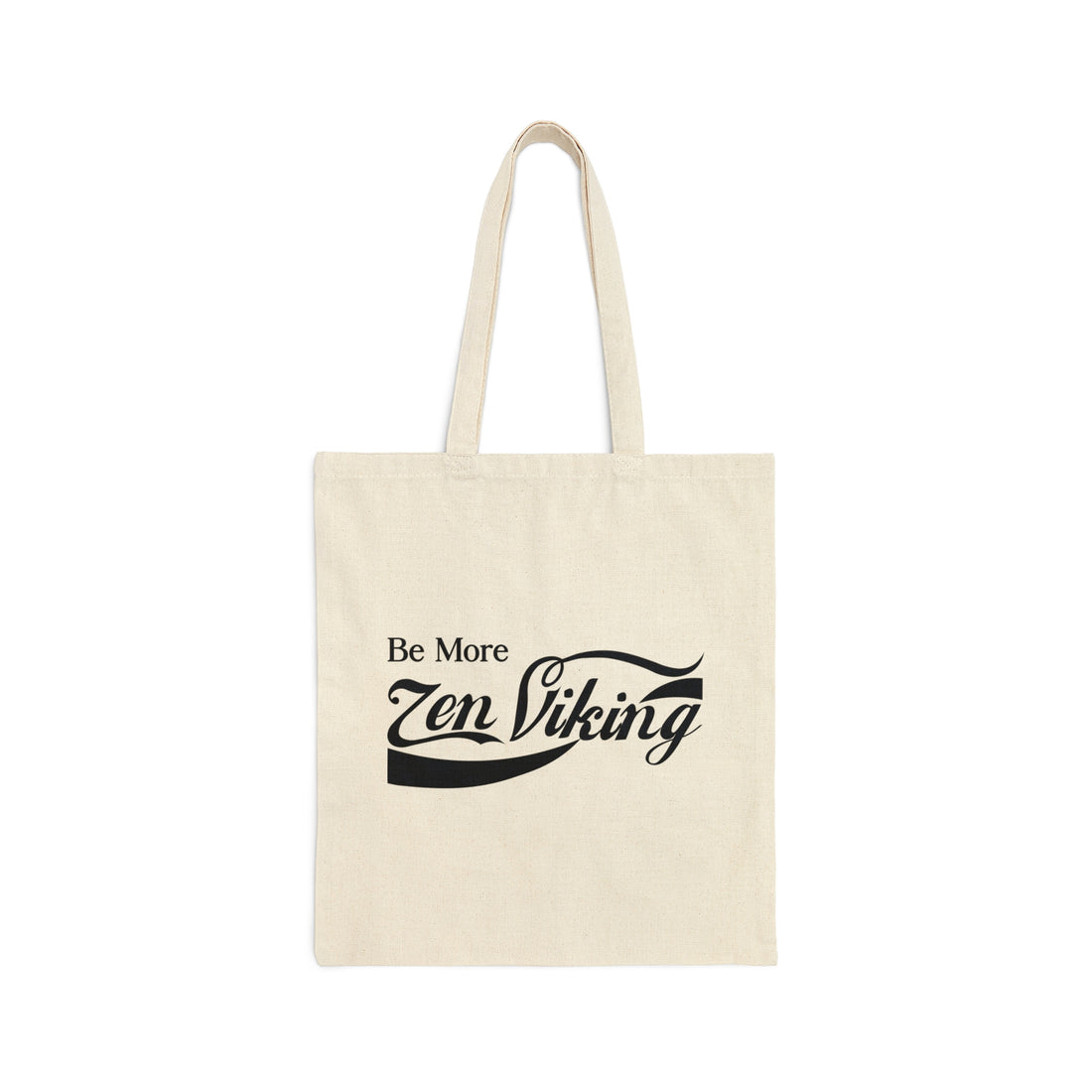 ZV Blk Be More Cotton Canvas Tote Bag - THE ZEN VIKING