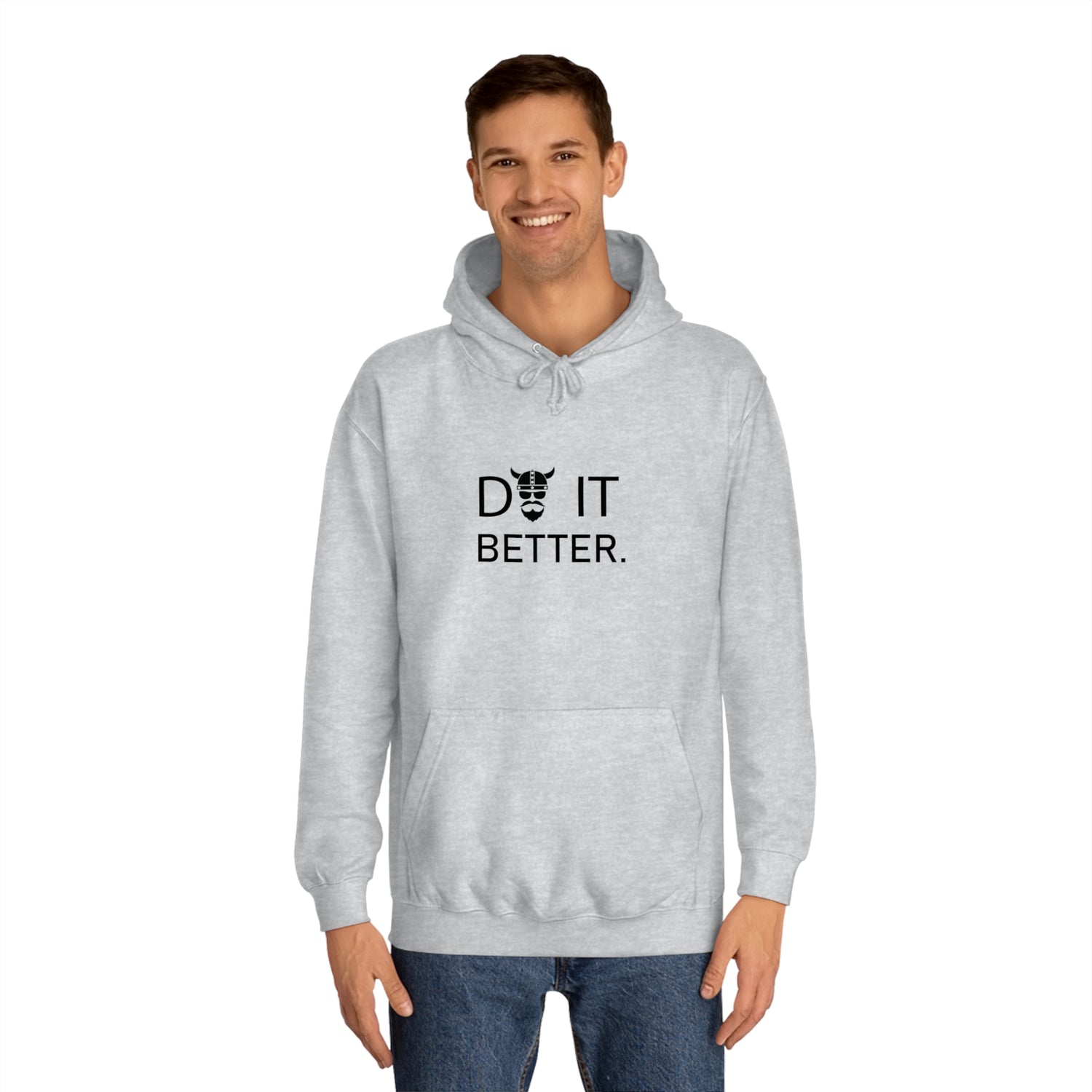 ZV Do It Better Hoodie - THE ZEN VIKING