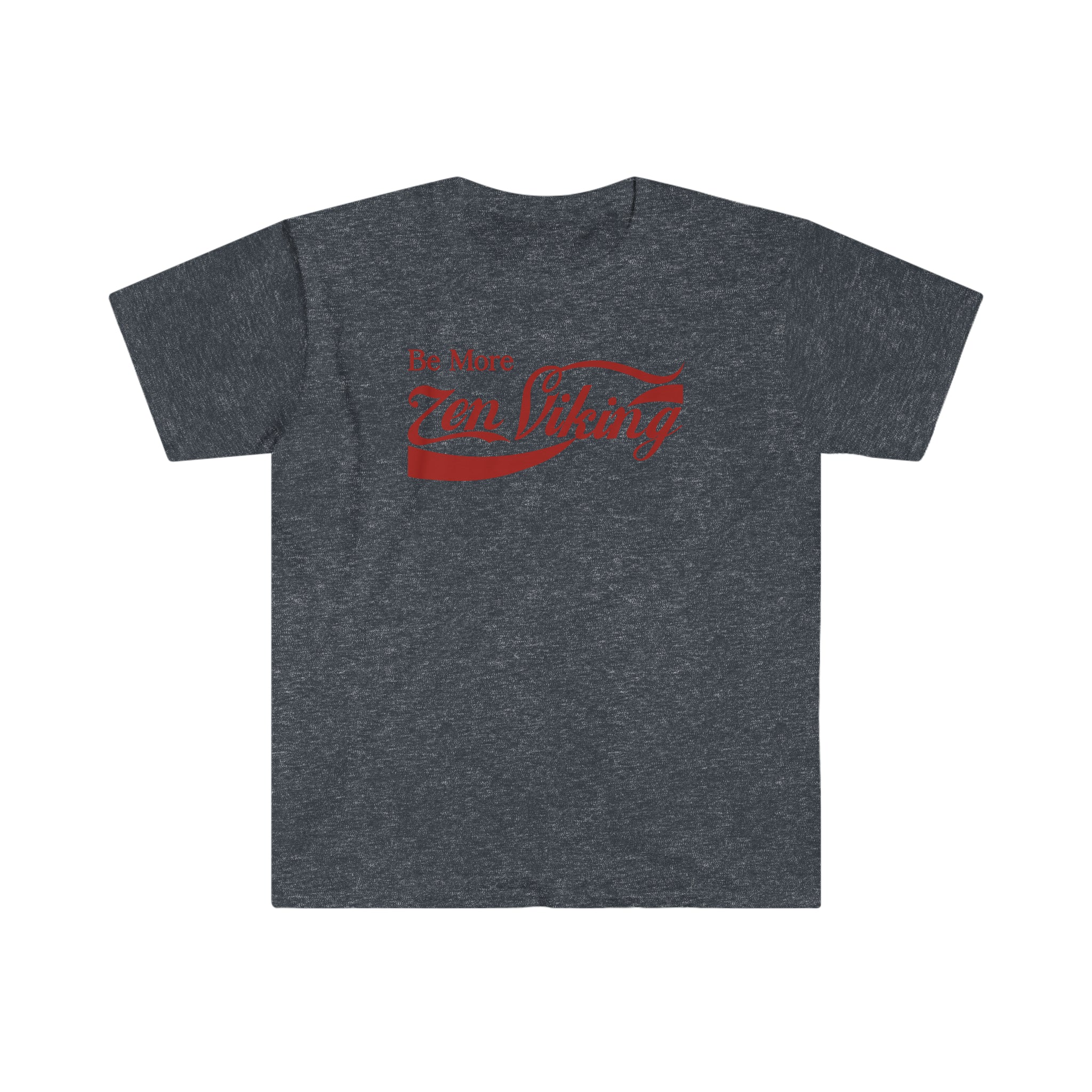 Be More ZV Red Label T-Shirt - THE ZEN VIKING