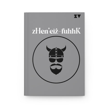 ZV Shit To Do List grey Hardcover Journal Matte - THE ZEN VIKING