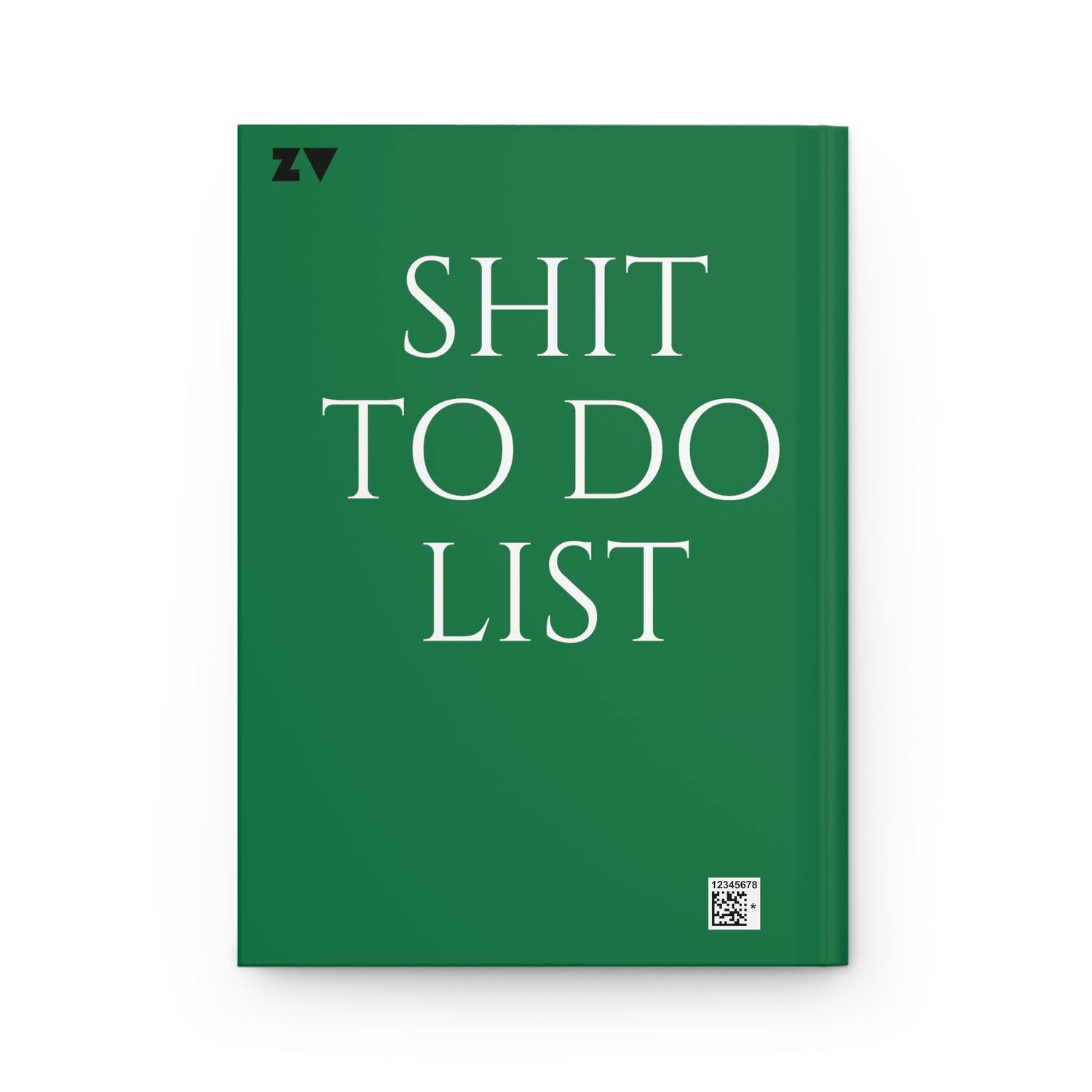 ZV Shit To Do List green Hardcover Journal Matte - THE ZEN VIKING