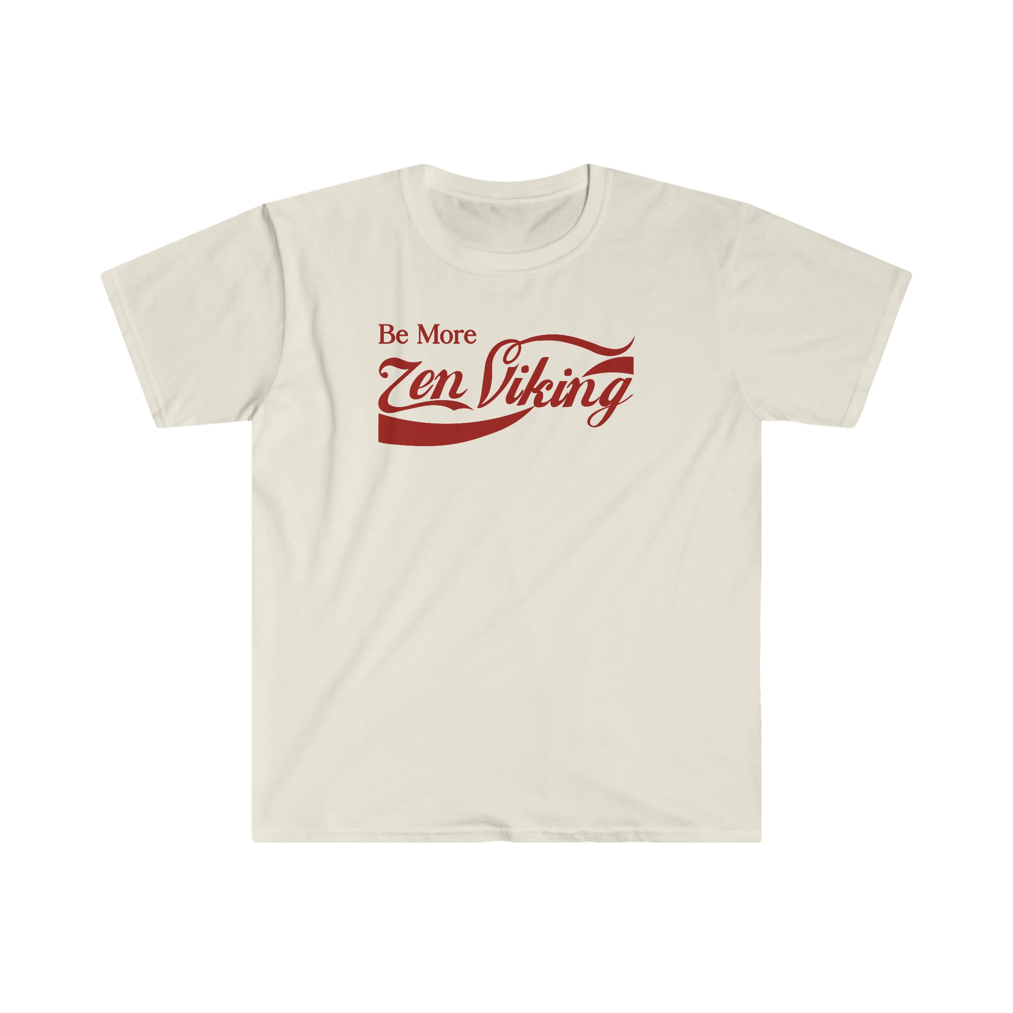 Be More ZV Red Label T-Shirt - THE ZEN VIKING