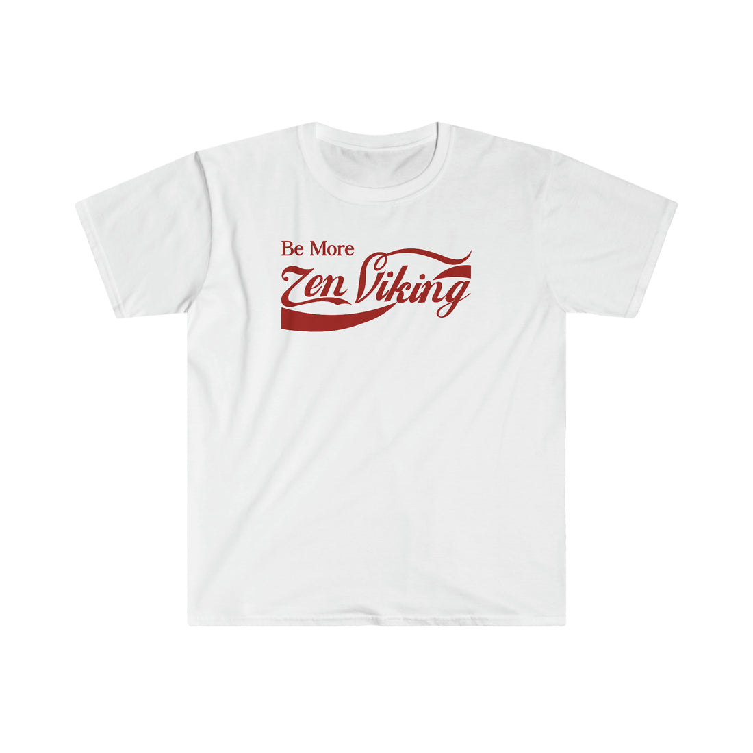 Be More ZV Red Label T-Shirt - THE ZEN VIKING
