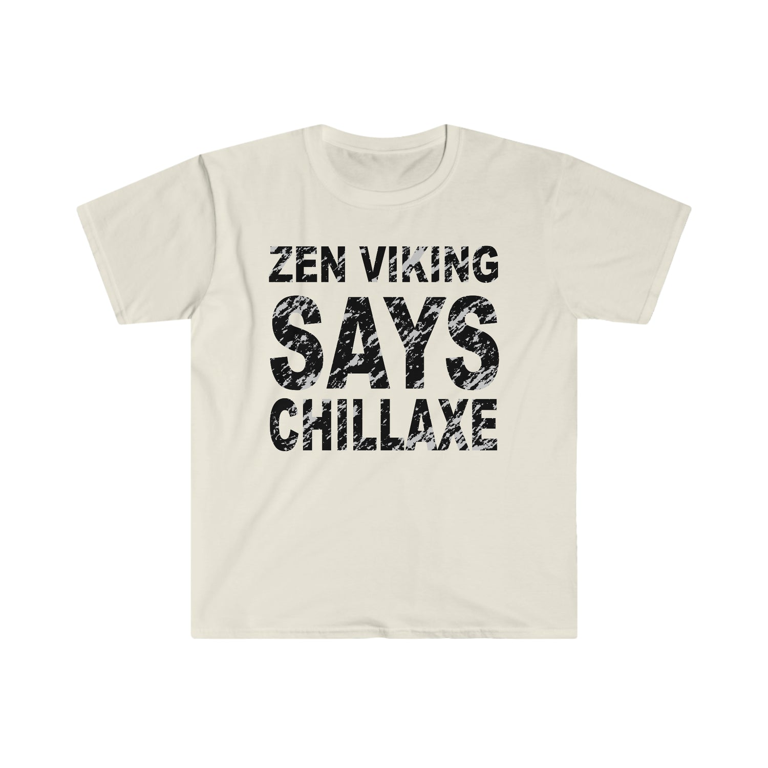 Chillaxe ZV Softstyle T-Shirt - THE ZEN VIKING