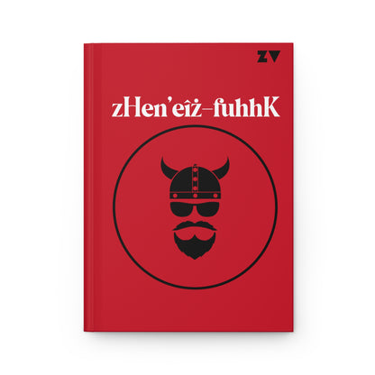 ZV Shit To Do List dark red Hardcover Journal Matte - THE ZEN VIKING