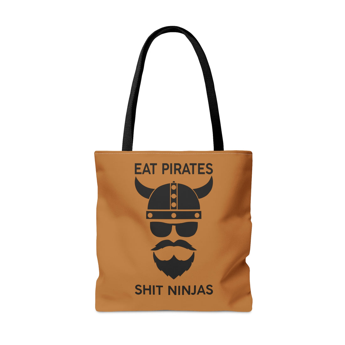 Eat Pirates Shit Ninjas Loki Tote