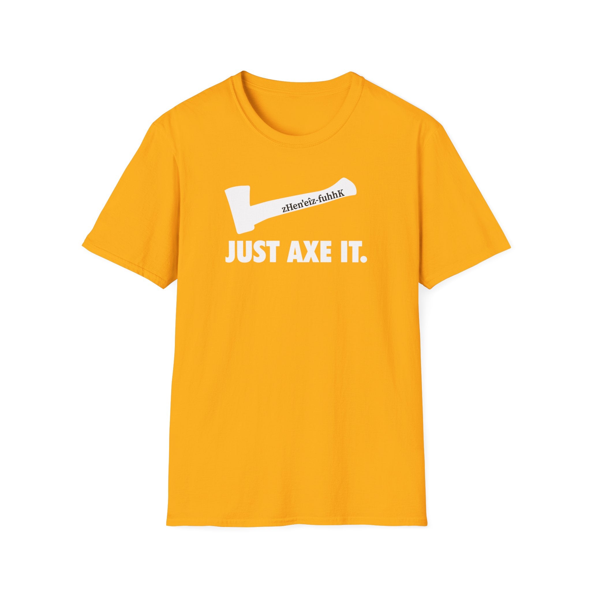 Just Axe It ZV T-Shirt