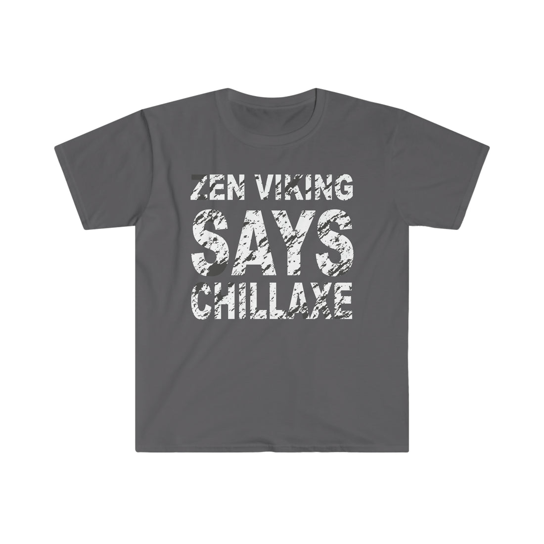 Chillaxe ZV Softstyle T-Shirt - THE ZEN VIKING