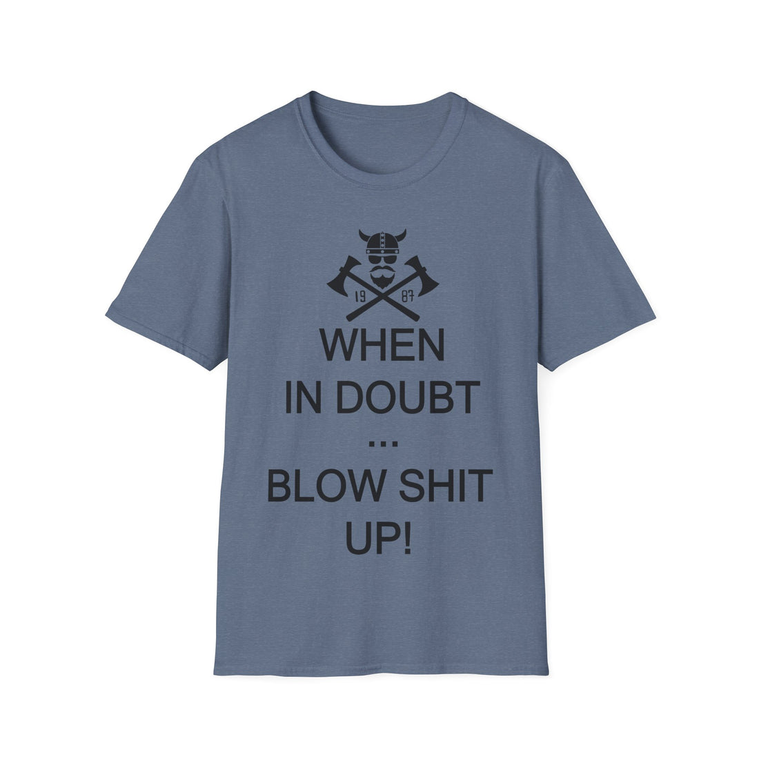 When In Doubt ZV T-Shirt