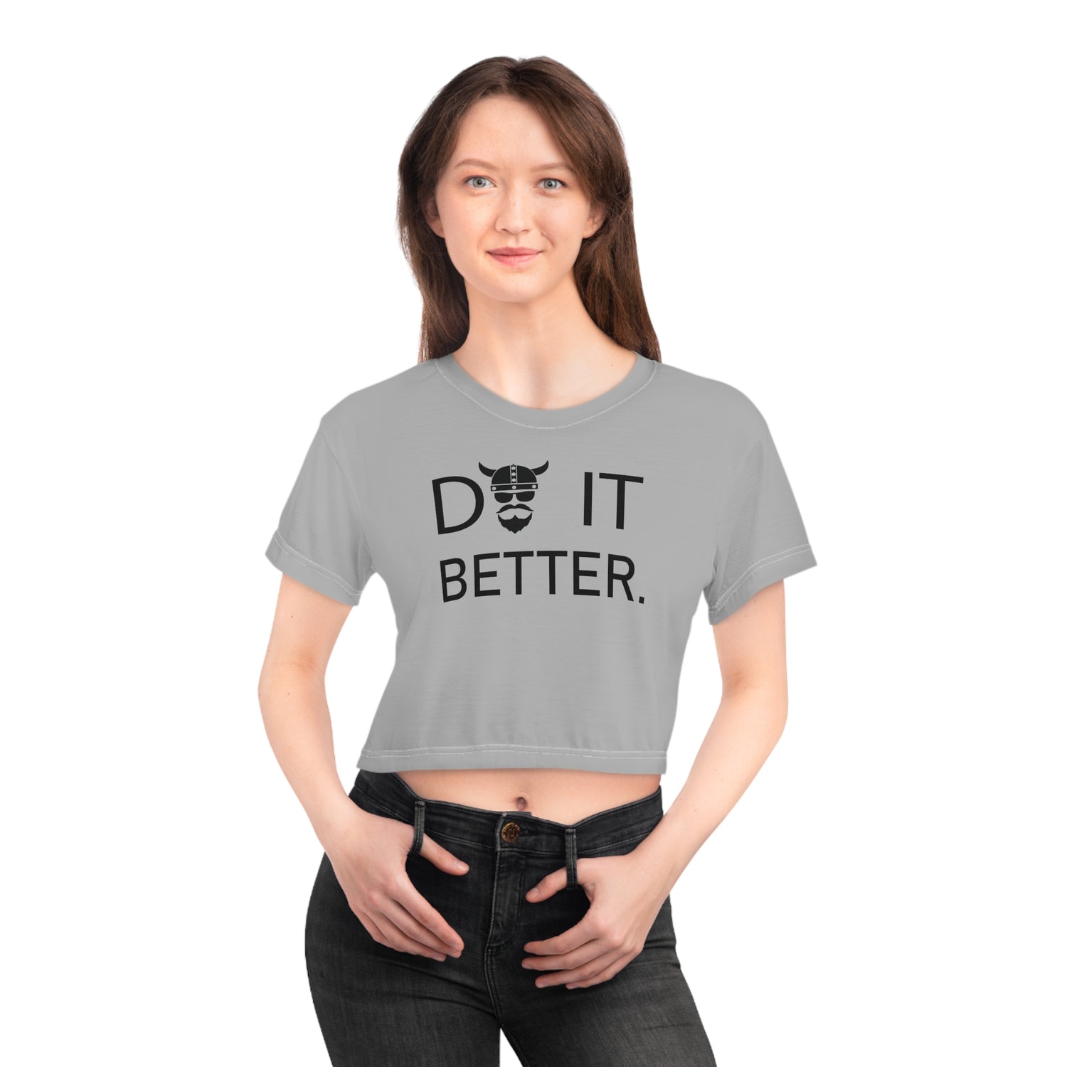 ZV Do It Better Crop Top - THE ZEN VIKING