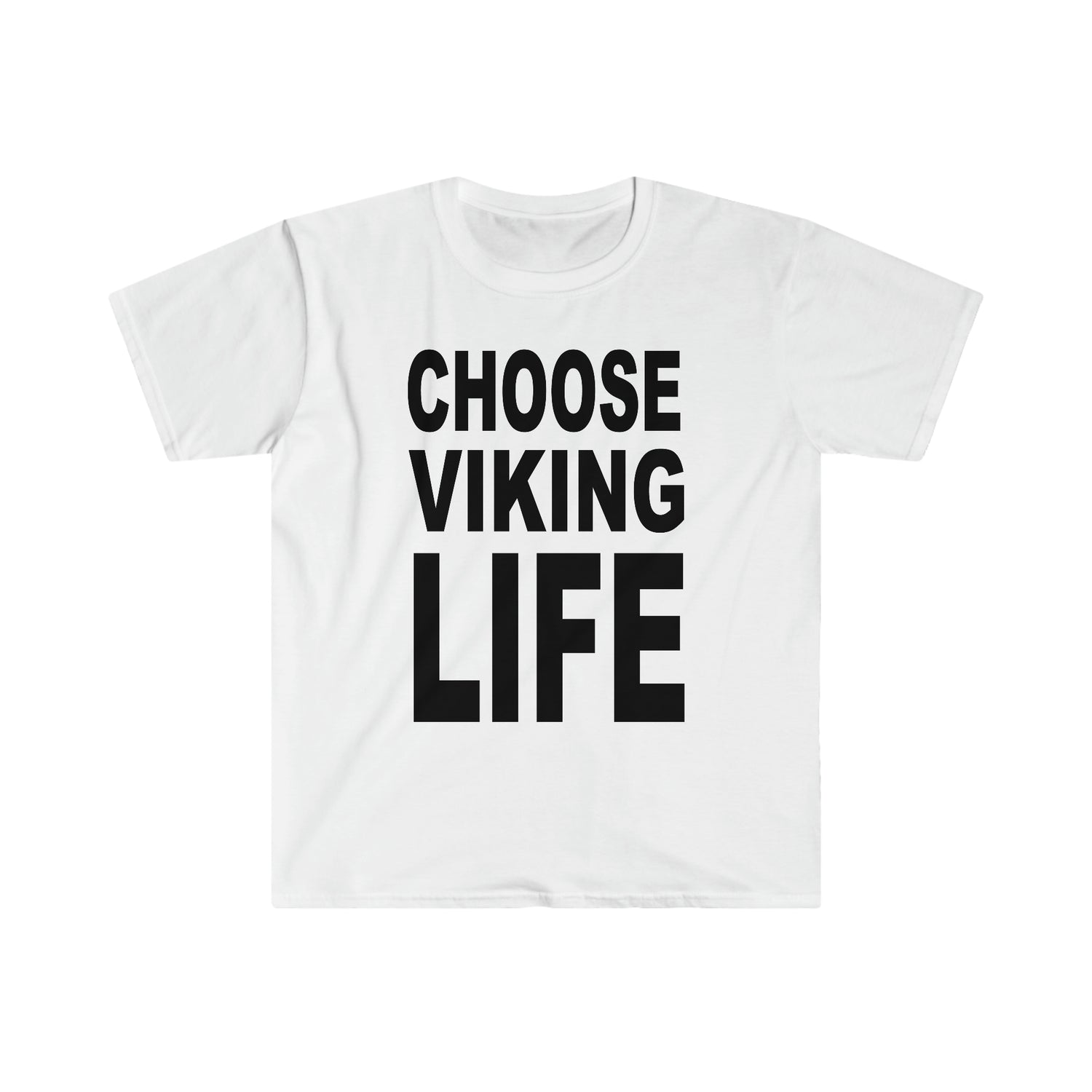 Choose Viking Life Softstyle T-Shirt - THE ZEN VIKING