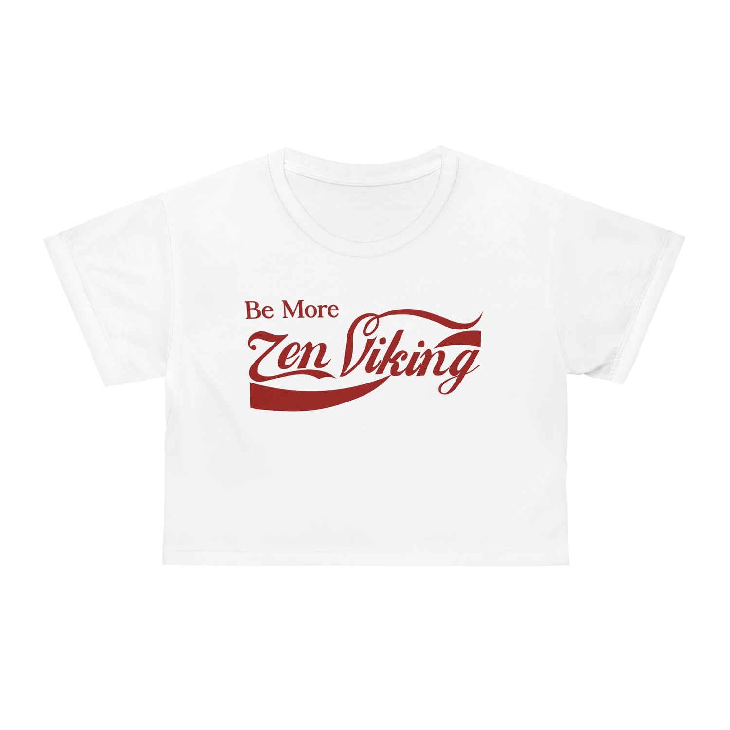 ZV Be More White Crop Top - THE ZEN VIKING