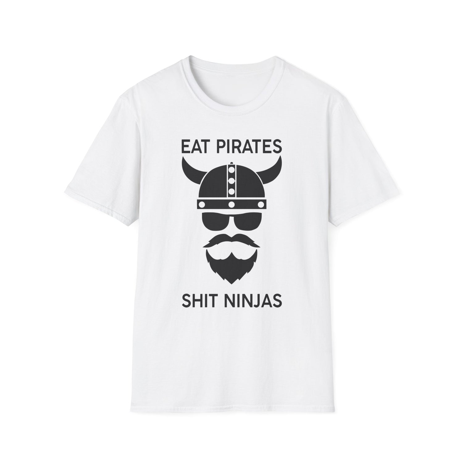 Eat Pirates Shit Ninjas ZV T-Shirt