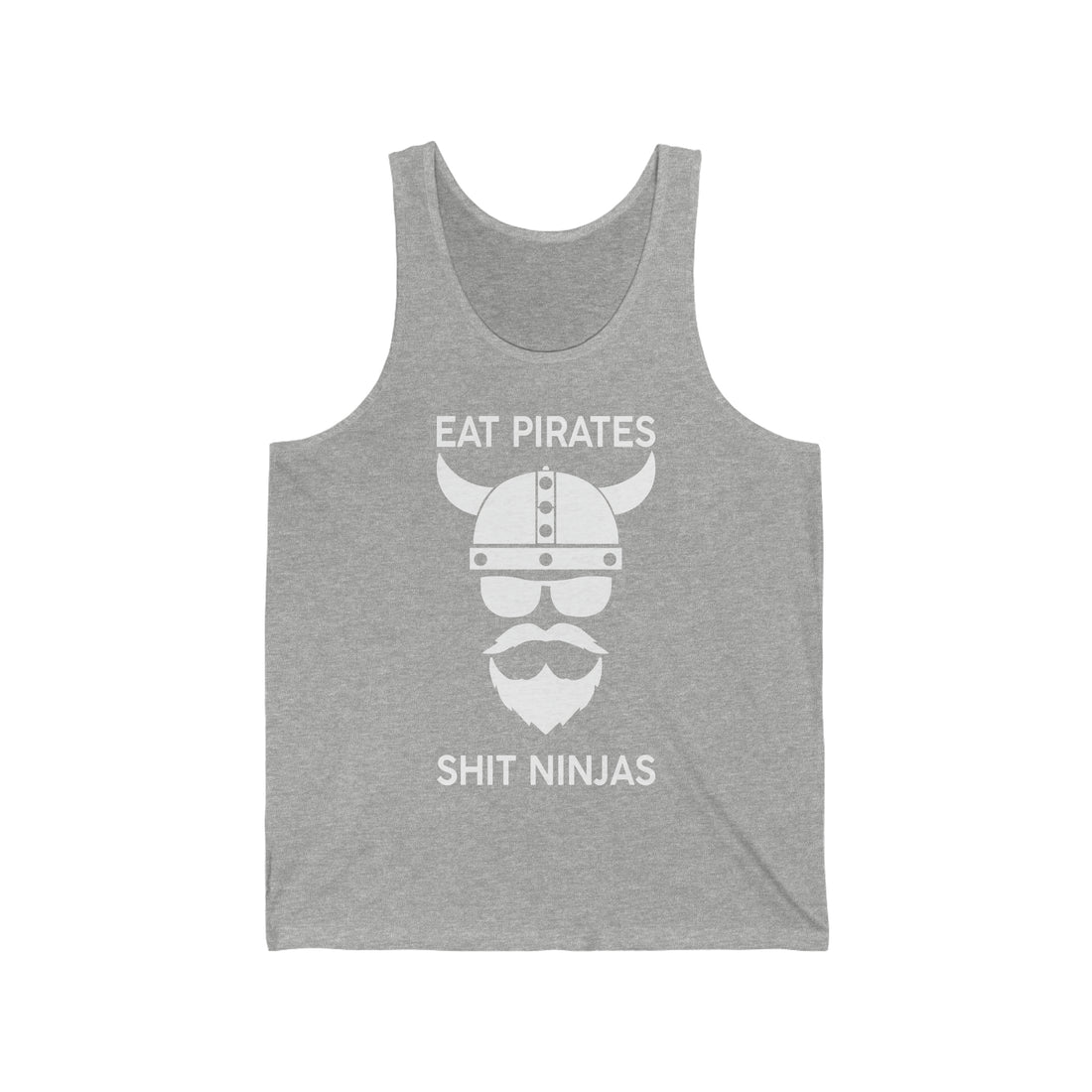 Tank Top Eat Pirates lort Ninjas 